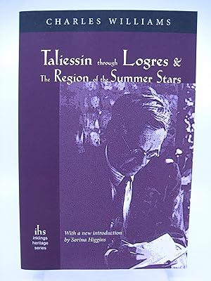 Seller image for Taliessin Through Logres and The Region of the Summer Stars (signed by Sorina Higgins) for sale by Shelley and Son Books (IOBA)