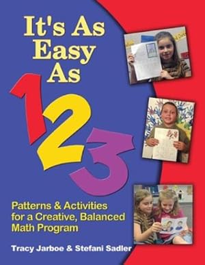 Seller image for It's As Easy As 1-2-3: Patterns & Activities for a Creative, Balanced Math Program for sale by Reliant Bookstore