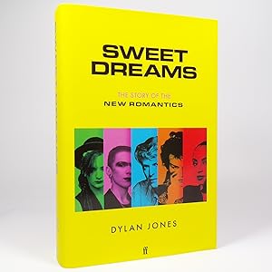 Sweet Dreams. From Club Culture to Style Culture, The Story of the New Romantics.