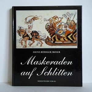 Bild des Verkufers fr Maskeraden auf Schlitten zum Verkauf von Celler Versandantiquariat