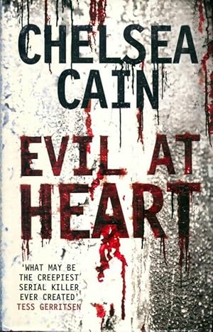 Image du vendeur pour Evil at heart - Chelsea Cain mis en vente par Book Hmisphres