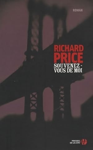 Image du vendeur pour Souvenez-vous de moi - Richard Price mis en vente par Book Hmisphres