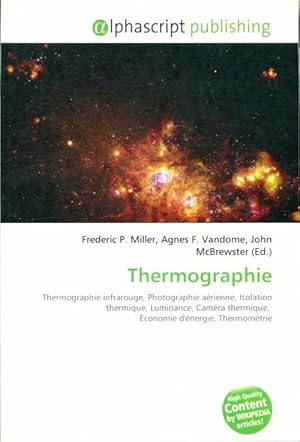 Immagine del venditore per Thermographie - Collectif venduto da Book Hmisphres