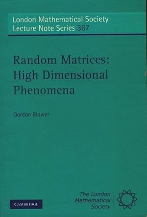 Seller image for Random matrices : High dimensional phenomena - Gordon Blower for sale by Book Hmisphres