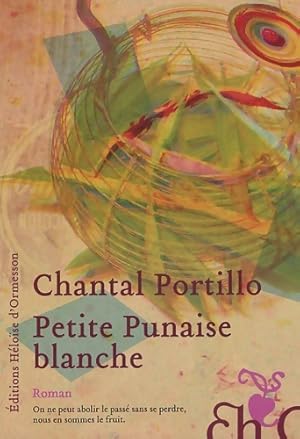 Image du vendeur pour Petite punaise blanche - Chantal Portillo mis en vente par Book Hmisphres