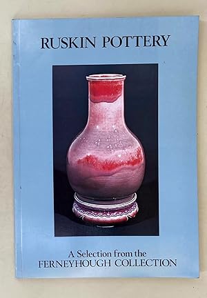 Ruskin Pottery and the European ceramic revival. The work of William Howson Taylor (1876-1935)