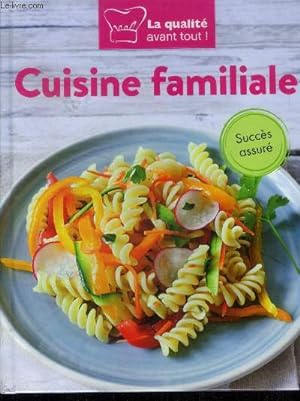 Bild des Verkufers fr Cuisine familiale zum Verkauf von Le-Livre