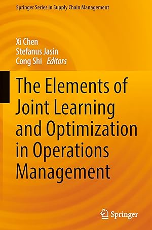 Bild des Verk�ufers f�r The Elements of Joint Learning and Optimization in Operations Management zum Verkauf von moluna
