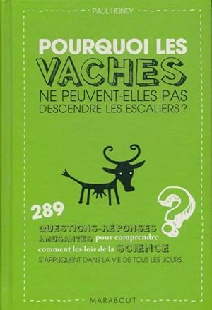 Bild des Verkufers fr Pourquoi les vaches ne peuvent-elles pas descendre les escaliers ? - Alexandre Coutelis zum Verkauf von Book Hmisphres