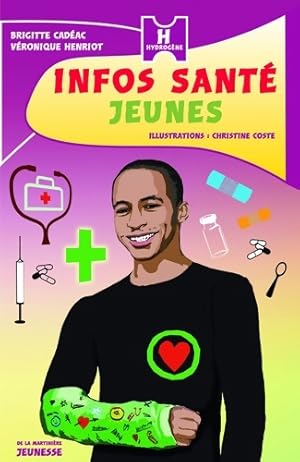 Immagine del venditore per Infos sant? jeunes - Brigitte Cad?ac venduto da Book Hmisphres