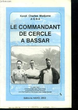 Imagen del vendedor de Le commandant de cercle a Bassar a la venta por Le-Livre