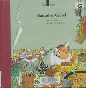 Image du vendeur pour Hansel et gretel - Jacob Et Wilhelm Grimm mis en vente par Book Hmisphres