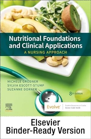 Seller image for Nutritional Foundations and Clinical Applications : A Nursing Approach for sale by GreatBookPrices