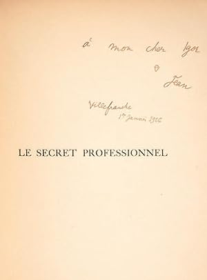 Le Secret professionnel. [Followed by:] Les Monologues de l'oiseleur