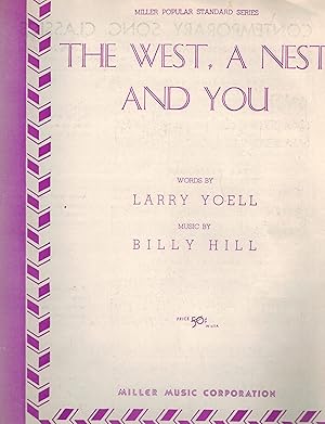 Bild des Verkufers fr The West, A Nest and You - Vintage Sheet Music zum Verkauf von ! Turtle Creek Books  !