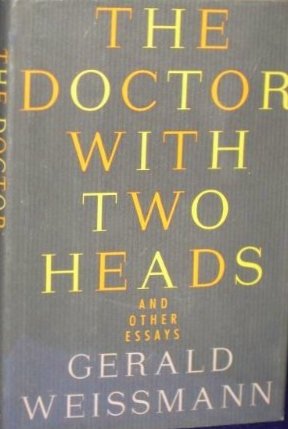 Imagen del vendedor de The Doctor With Two Heads: Essays on Art and Science a la venta por Redux Books