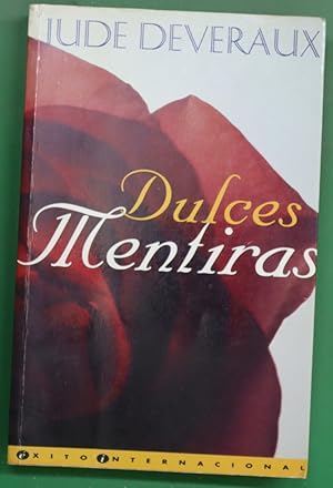 Image du vendeur pour Dulces mentiras mis en vente par Librera Alonso Quijano