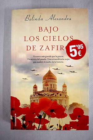 Seller image for Bajo los cielos de Zafiro for sale by Alcan Libros