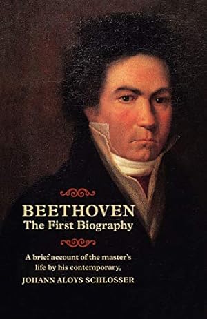 Seller image for Beethoven - The First Biography (Amadeus) for sale by Redux Books