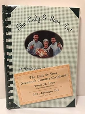 Bild des Verkufers fr The Lady & Sons Too! A Whole New Batch of Recipes from Savannah - 2000 publication. zum Verkauf von Reliant Bookstore
