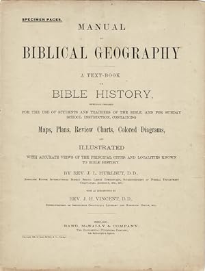 Specimen pages. Manual of biblical geography. A text-book on Bible history, especially prepared f...