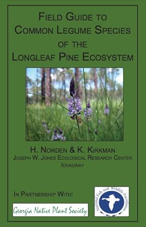 Image du vendeur pour Field Guide to Common Legume Species of the Longleaf Pine Ecosystem mis en vente par First Coast Books