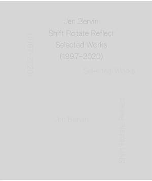 Imagen del vendedor de Shift Rotate Reflect : Selected Works 1997?2020 a la venta por GreatBookPrices