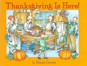Seller image for Thanksgiving Is Here! for sale by GreatBookPrices