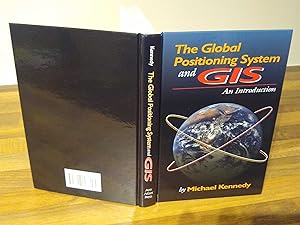 Imagen del vendedor de The Global Positioning System and GIS. An introduction a la venta por The Petersfield Bookshop, ABA, ILAB