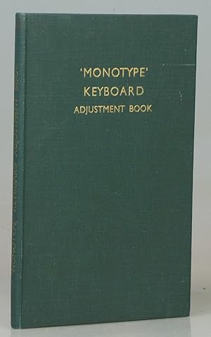 'Monotype' Keyboard Adjustment Book