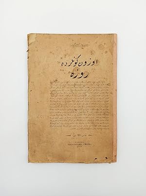 [THE LUTHER OF ISLAM / RUSSIAN MUSLIMS / QAZAN IMPRINT] Uzun günlerde rûze. [i.e. Breaking fast i...