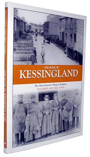 The Book of Kessingland: The Most Easterly Village in England