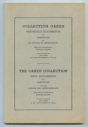 Seller image for The Oakes Collection: New Documents by Lahontan concerning Canada and Newfoundland for sale by Attic Books (ABAC, ILAB)