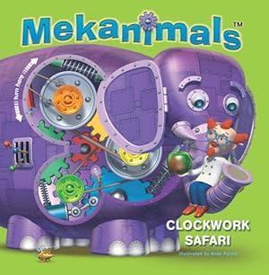 Bild des Verkufers fr Mekanimals Clockwork Safari zum Verkauf von WeBuyBooks