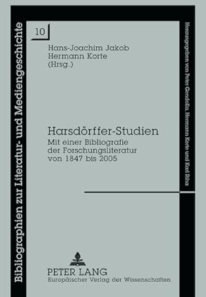 Seller image for Harsdrffer-Studien : Mit einer Bibliografie der Forschungsliteratur von 1847 bis 2005 for sale by AHA-BUCH GmbH