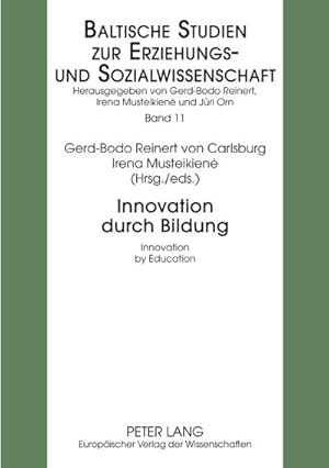 Bild des Verkufers fr Innovation durch Bildung- Innovation by Education : Innovation by Education zum Verkauf von AHA-BUCH GmbH