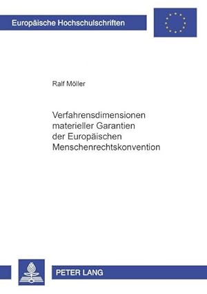 Bild des Verkufers fr Verfahrensdimensionen materieller Garantien der Europischen Menschenrechtskonvention zum Verkauf von AHA-BUCH GmbH