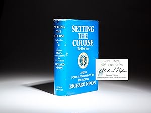 Imagen del vendedor de Setting the Course: The First Year; Major Policy Statements by President Richard Nixon a la venta por The First Edition Rare Books, LLC