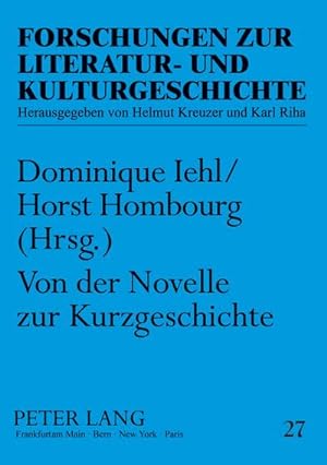 Bild des Verkufers fr Von der Novelle zur Kurzgeschichte : Beitrge zur Geschichte der deutschen Erzhlliteratur zum Verkauf von AHA-BUCH GmbH