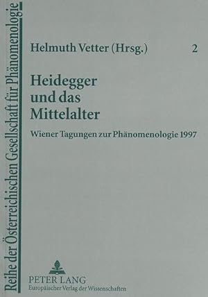 Bild des Verkufers fr Heidegger und das Mittelalter : Wiener Tagungen zur Phnomenologie 1997 zum Verkauf von AHA-BUCH GmbH