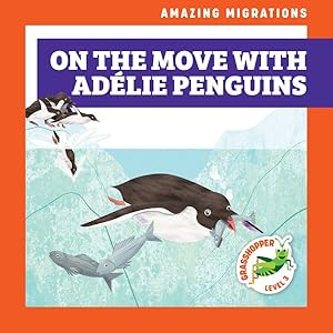 Bild des Verkufers fr On the Move With Adelie Penguins zum Verkauf von GreatBookPrices