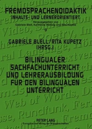 Bild des Verkufers fr Bilingualer Sachfachunterricht und Lehrerausbildung fr den bilingualen Unterricht : Forschung und Praxisberichte zum Verkauf von AHA-BUCH GmbH