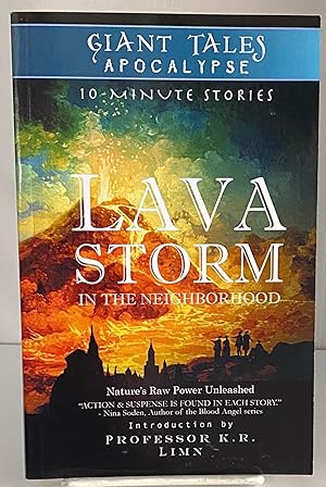Imagen del vendedor de Lava Storm In the Neighborhood (Giant Tales Apocalypse 10-Minute Stories) a la venta por Books Galore Missouri
