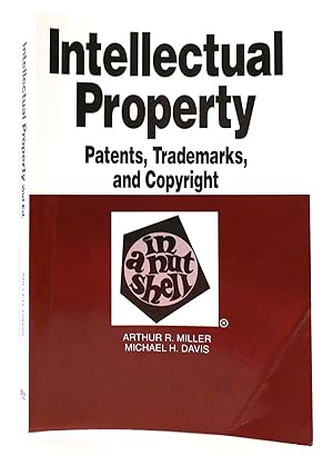 Seller image for INTELLECTUAL PROPERTY Patents, Trademarks, and Copyright in a Nutshell for sale by Rare Book Cellar