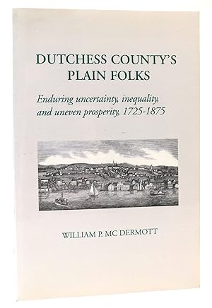 Seller image for DUTCHESS COUNTY'S PLAIN FOLKS for sale by Rare Book Cellar