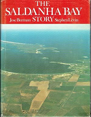 Image du vendeur pour The Saldanha Bay Story mis en vente par Blue Whale Books, ABAA