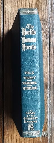 Bild des Verkufers fr The World's Famous Events Vol. 10 Turkey, Scandinavia, Netherlands and Index zum Verkauf von Grandma Betty's Books