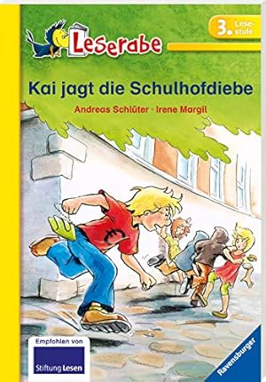 Bild des Verkufers fr Kai jagt die Schulhofdiebe - Leserabe 3. Klasse - Erstlesebuch fr Kinder ab 8 Jahren: Mit Lesertsel (Leserabe - Schulausgabe in Broschur) zum Verkauf von Antiquariat Buchhandel Daniel Viertel