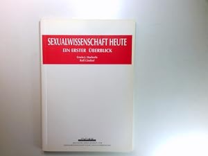 Seller image for Sexualwissenschaft heute : Ein erster berblick Hrsg. von der Deutschen Gesellschaft fr sozialwisseschaftliche Sexualforschung. for sale by Antiquariat Buchhandel Daniel Viertel