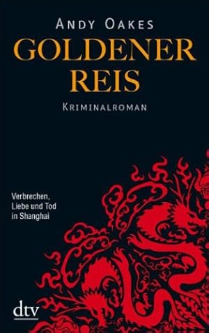 Seller image for Goldener Reis: Kriminalroman (dtv Fortsetzungsnummer 20) for sale by Antiquariat Buchhandel Daniel Viertel